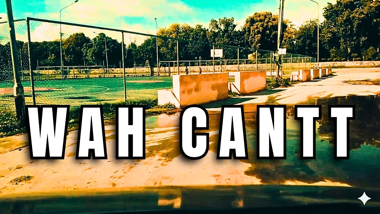 🇵🇰 EXPLORING WAH CANTT: A Beautiful City Drive 🚗