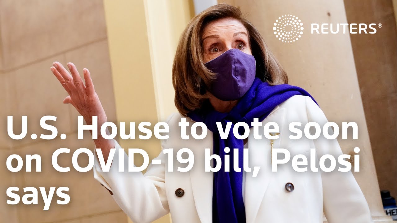 U.S. House to vote soon on COVID-19 bill, Pelosi says
