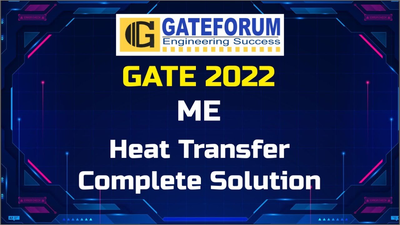 GATE 2022 Exam Solutions I Heat Transfer I Set 1 I Mechanical Engineering