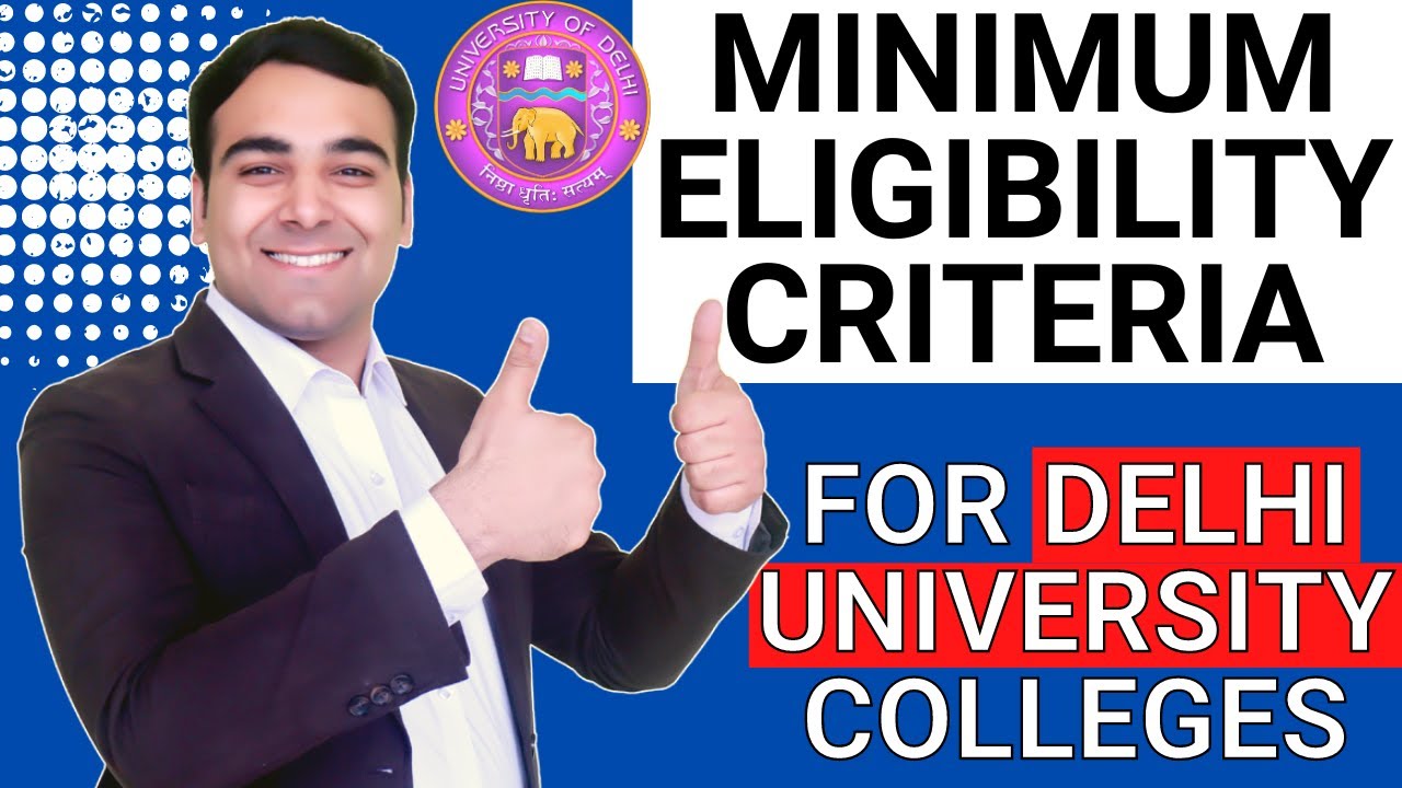 CUET 2022 | Minimum Eligibility for Delhi University ADMISSIONS