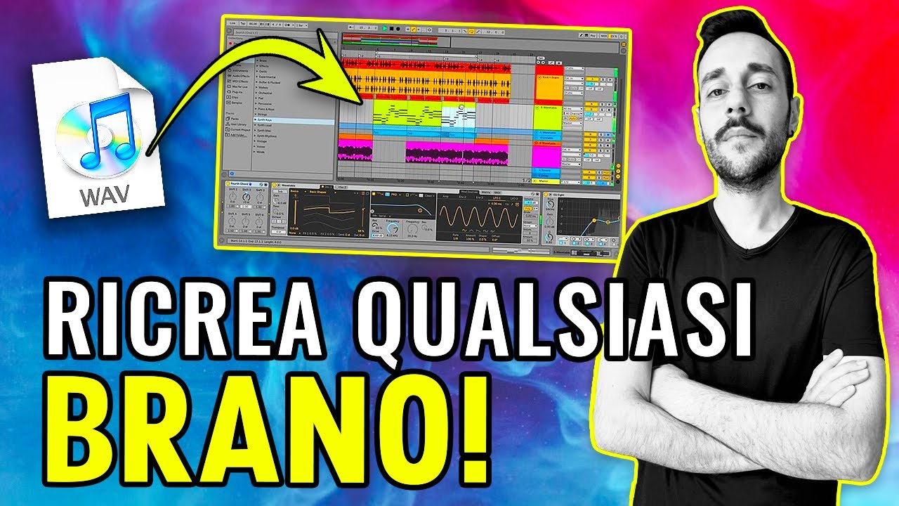 Tecniche e consigli per RICREARE QUALSIASI BRANO DA ZERO (+ Free Ableton Project)