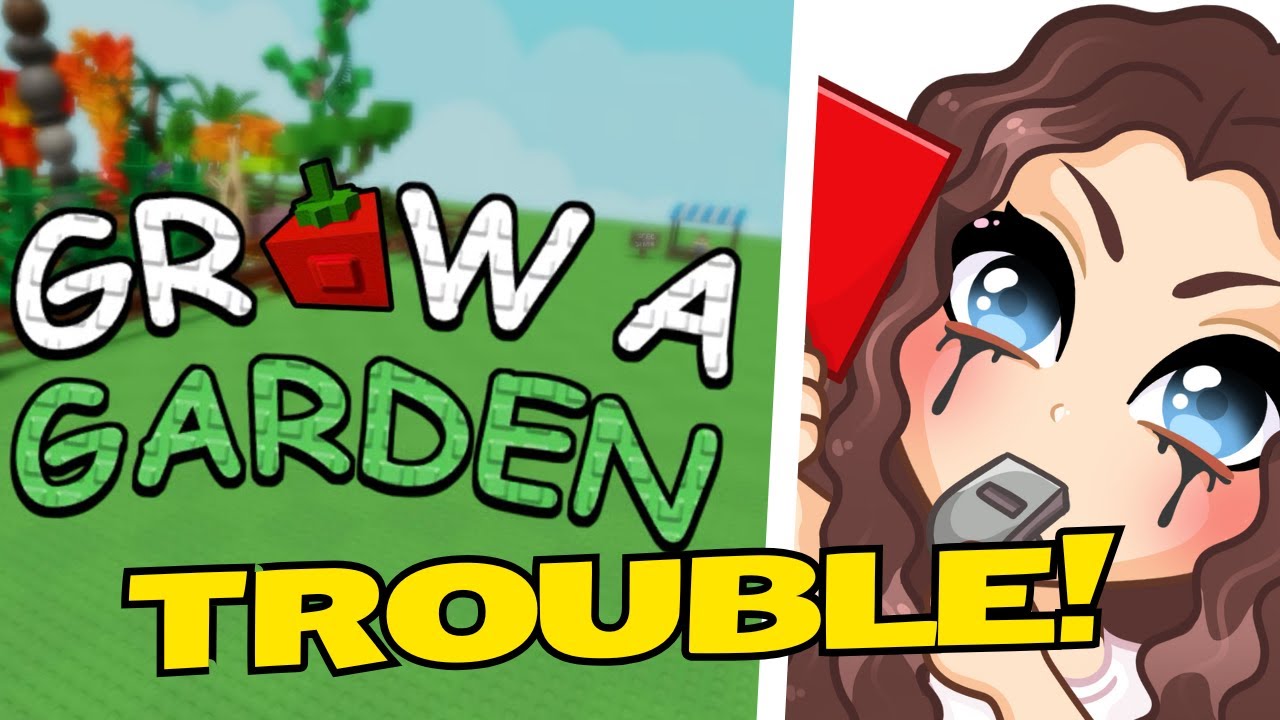 GROW A GARDEN IS IN TROUBLE!!! And they are not even trying 😭