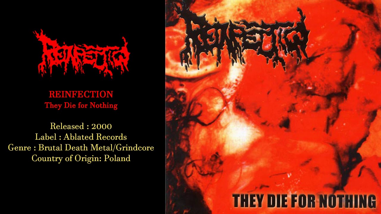 Reinfection (POL) - They Die for Nothing (2000) Full Album