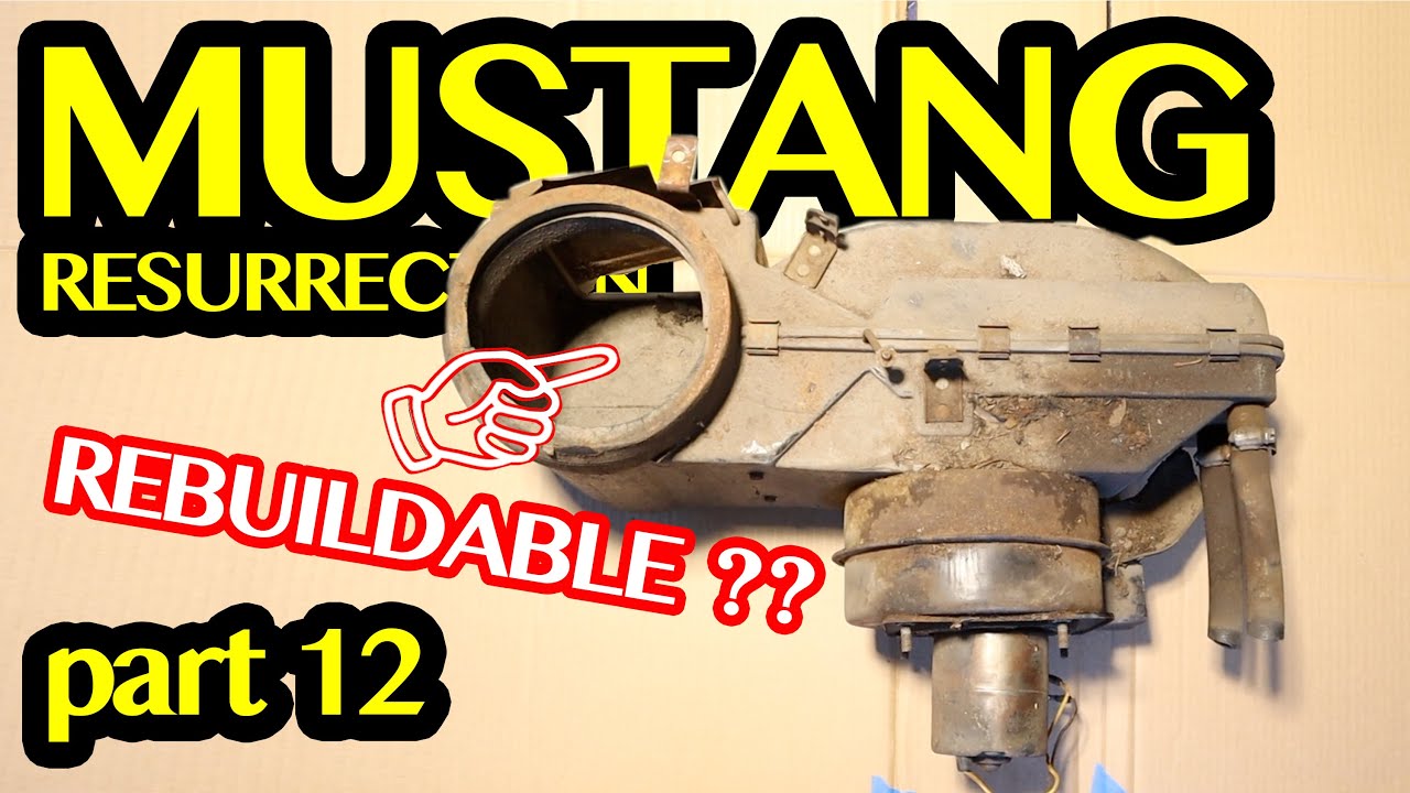 1966 Mustang Resurrection Part 12 | Heater Box Rebuild