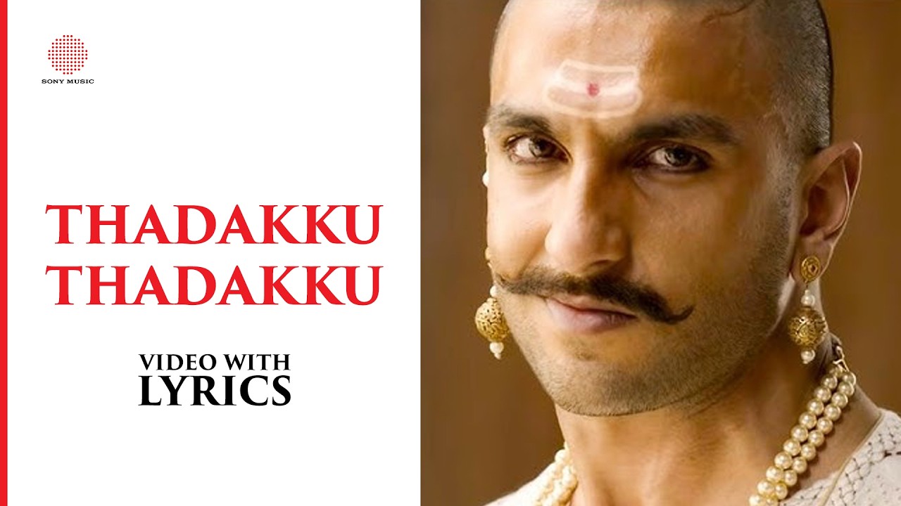 Thadakku Thadakku Video with Lyrics | Bajirao Mastani Tamil | Ranveer Singh | SanjayLeelaBhansali