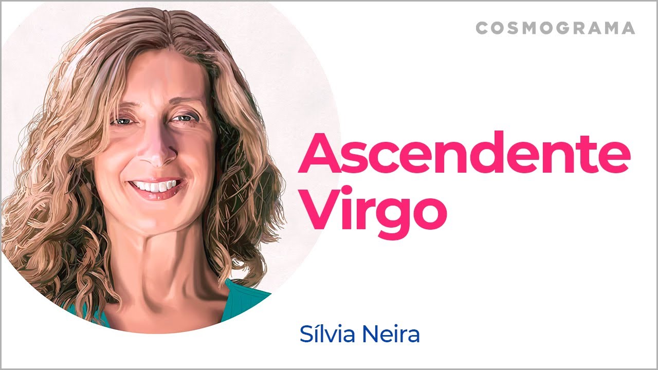 Ascendente  Virgo.
