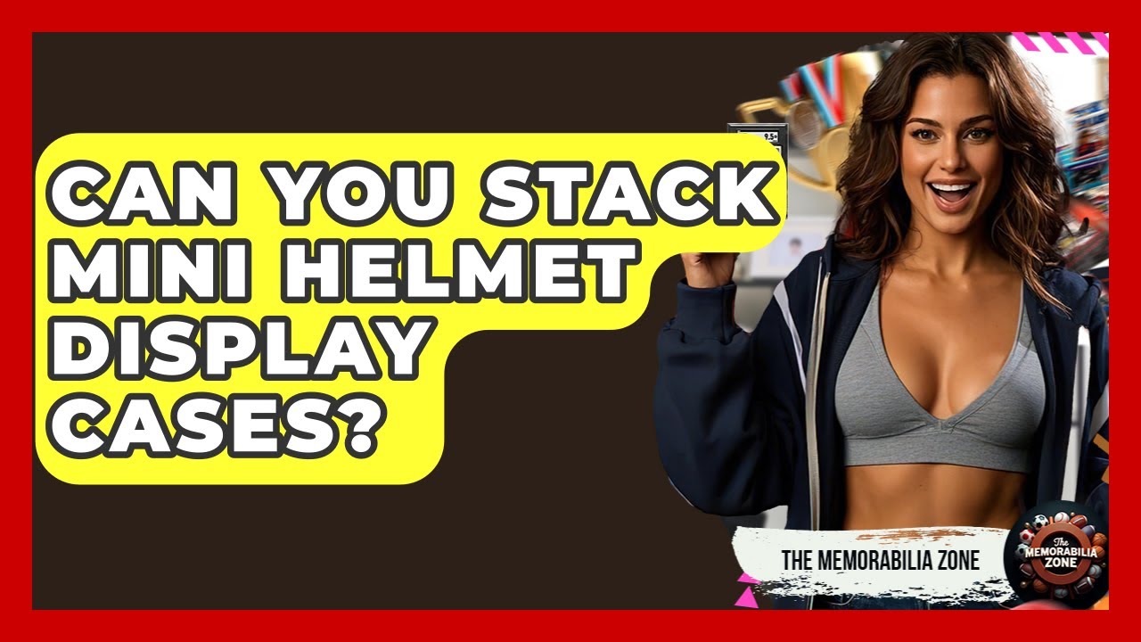 Can You Stack Mini Helmet Display Cases? - The Memorabilia Zone