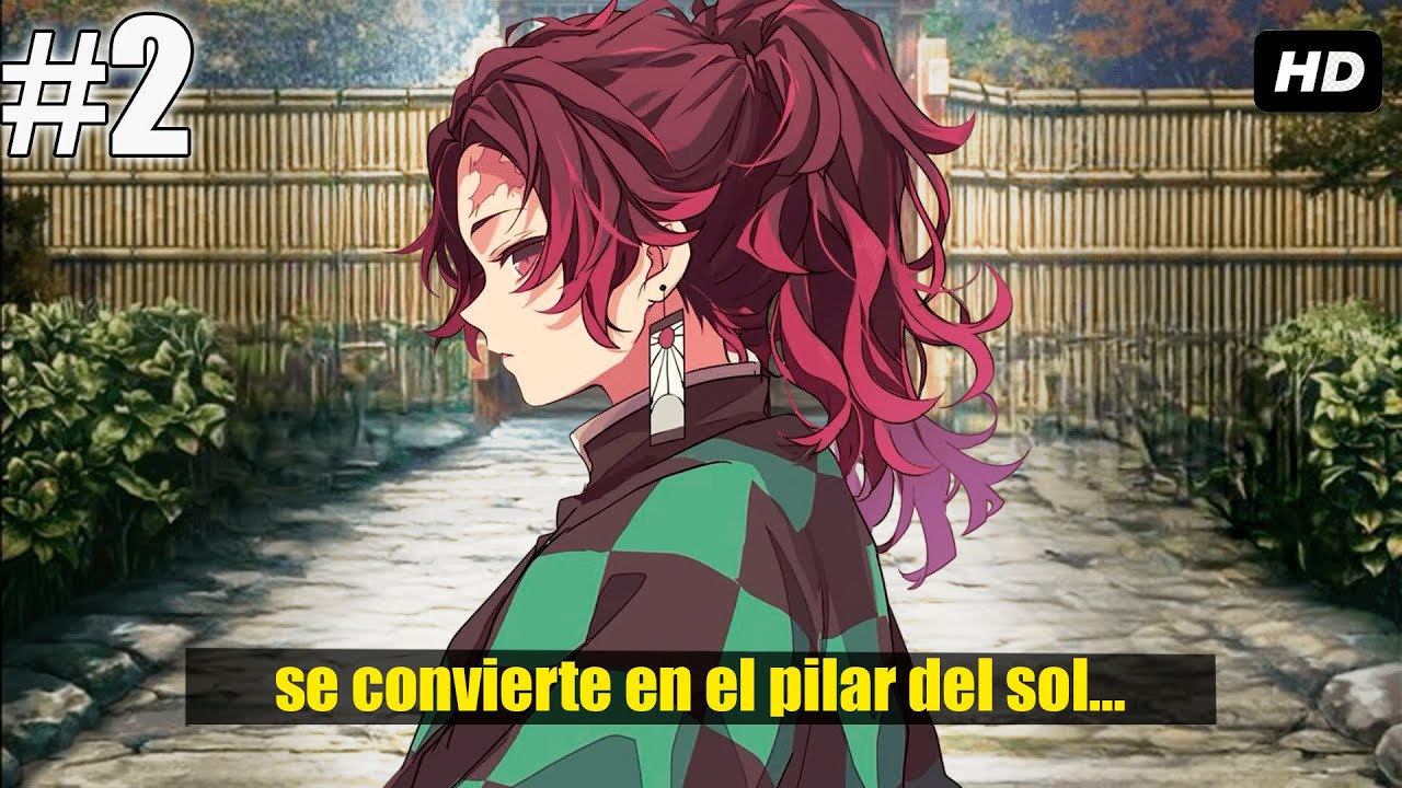 QHPS Tanjiro Se Convertía En El Pilar Del SOL? Cap 2