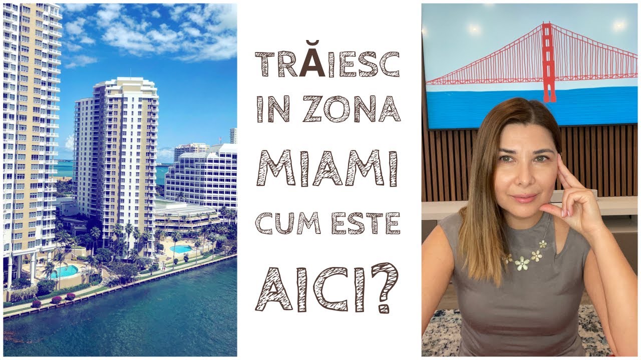 Cum am ajuns sa trăiesc in Miami