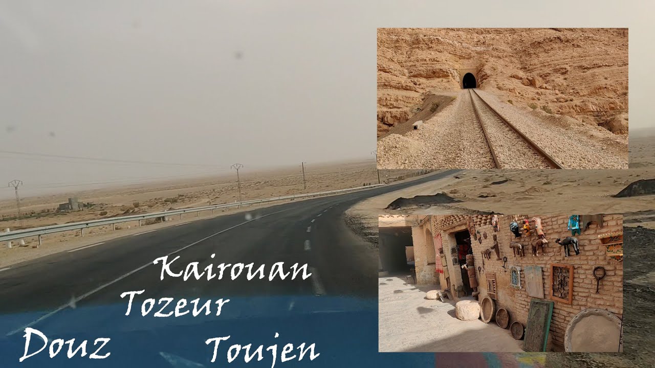Tunis,Kairouan,Tozeur,Douz et Toujen