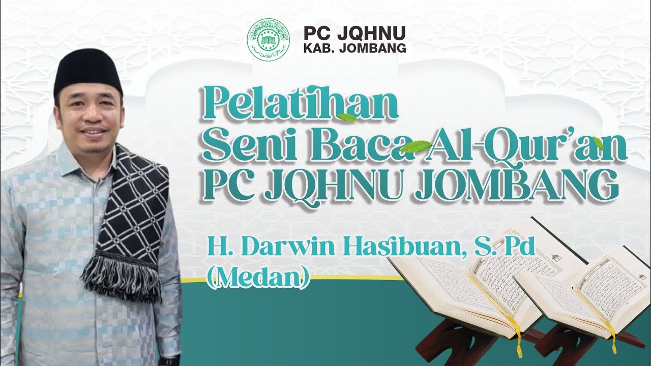 🔴[LIVE] PELATIHAN SENI BACA AL-QUR'AN PC JQHNU KAB. JOMBANG | PCNU JOMBANG