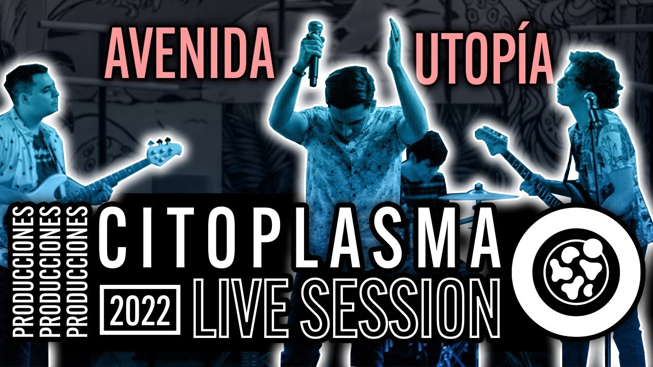 Live Session 2022 / Avenida Utopía