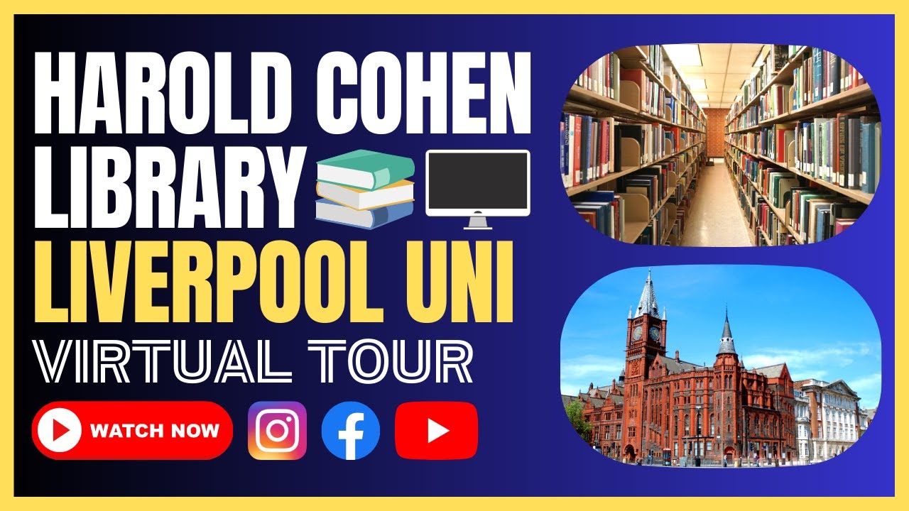 Explore the Harold Cohen Library: A Virtual Tour | University of Liverpool | Oldest Library 1938 😳