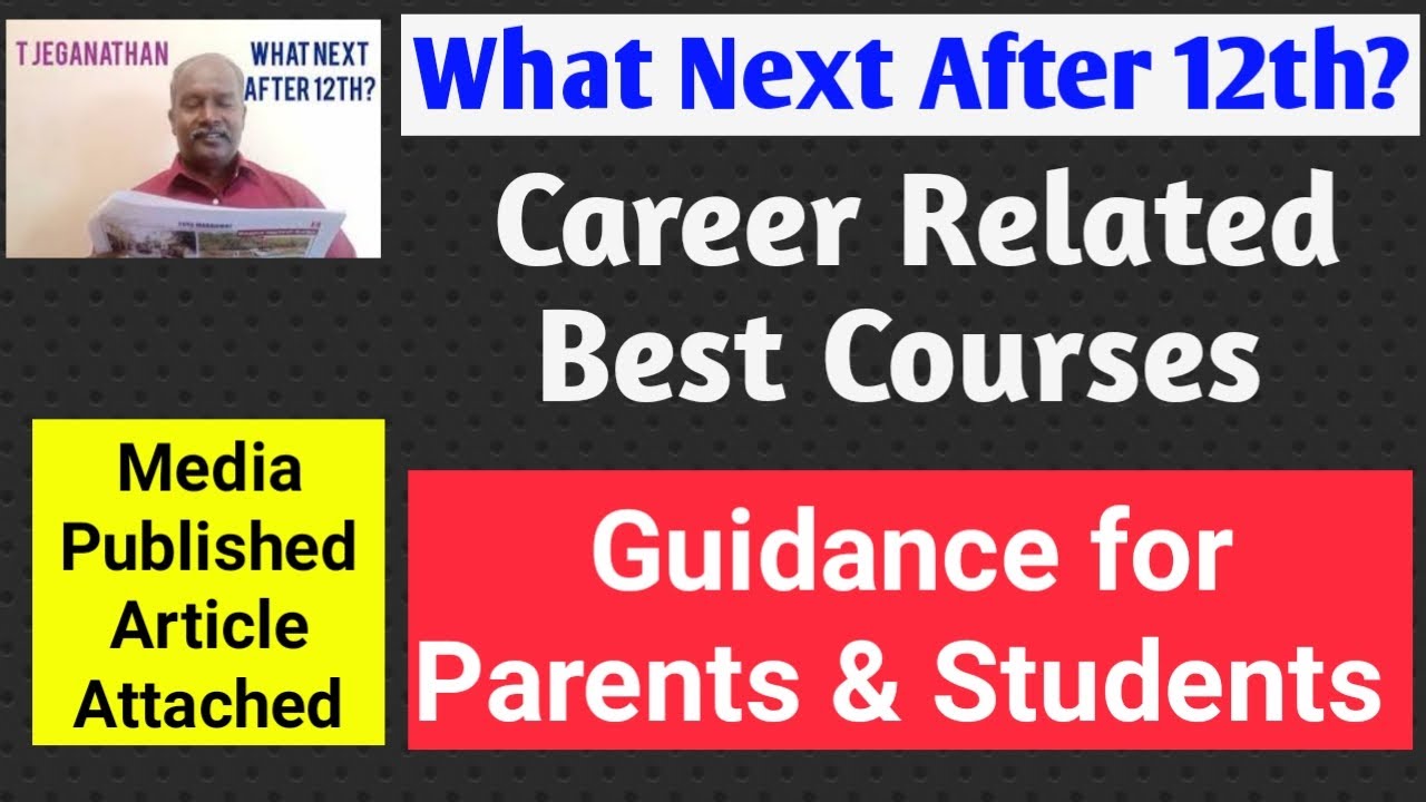 What Next After 12th? | Career Related Top Courses | KTV School | T Jeganathan
