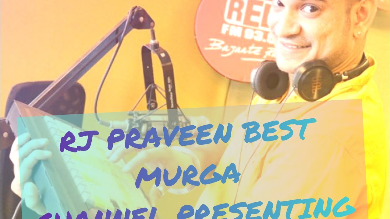 Rj praveen 😁😆😆😅baher 😆😆😂 nikal😁😁 be - kyo😆 be😆 😆😅bho***** 😂 😀😆😆