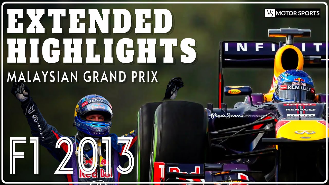Extended Highlights | F1 | Round 2 |  Malaysian GP 2013