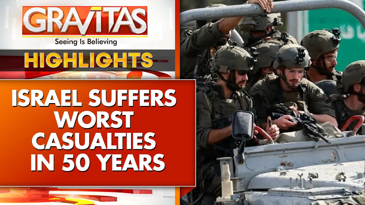 IDF Suffers Worst Casualties in 50 Years | Israel’s Hidden Truth Revealed | Gravitas Highlights
