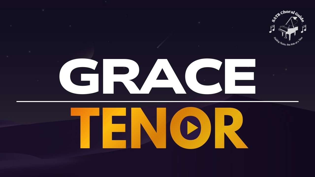 Grace - Tenor || Arr. Wes Cameron