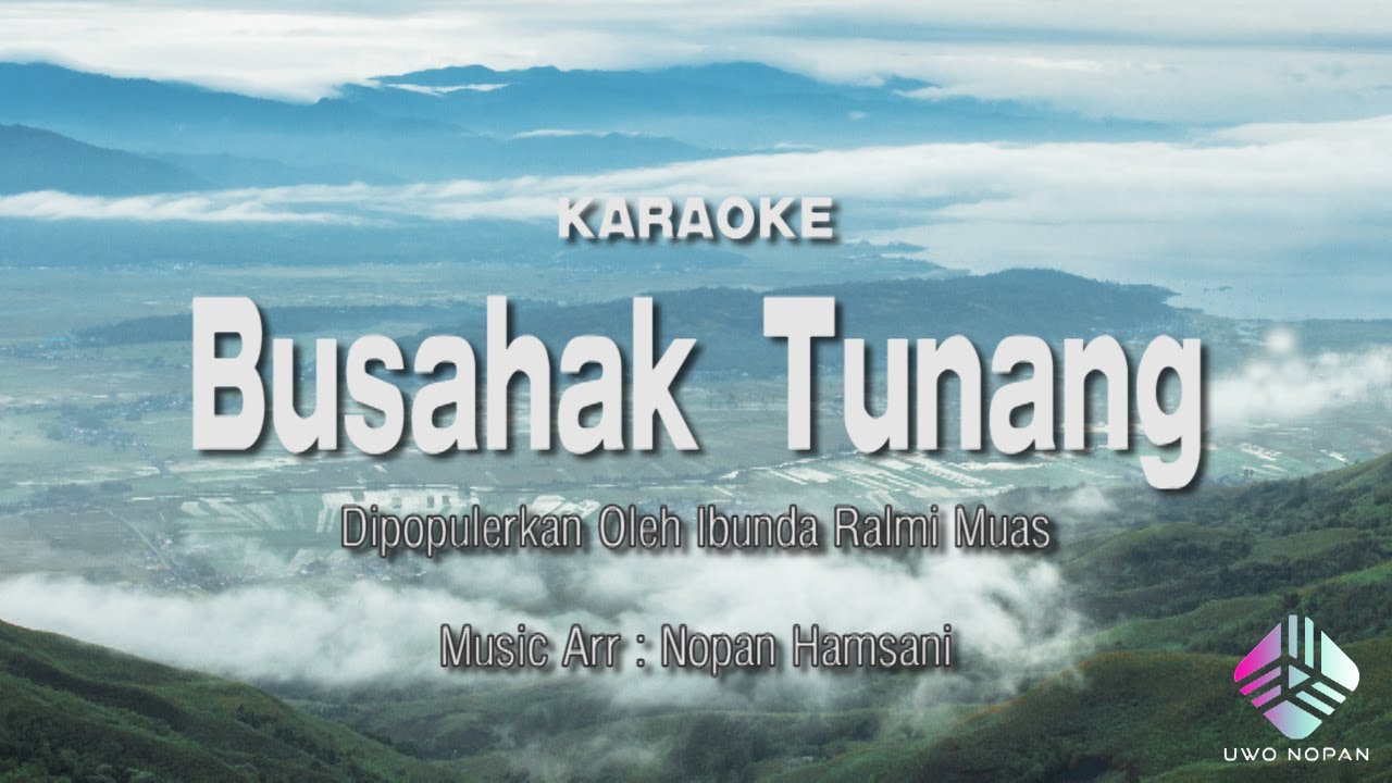 Busahak Tunang (Karaoke) Lagu Kerinci Lamo