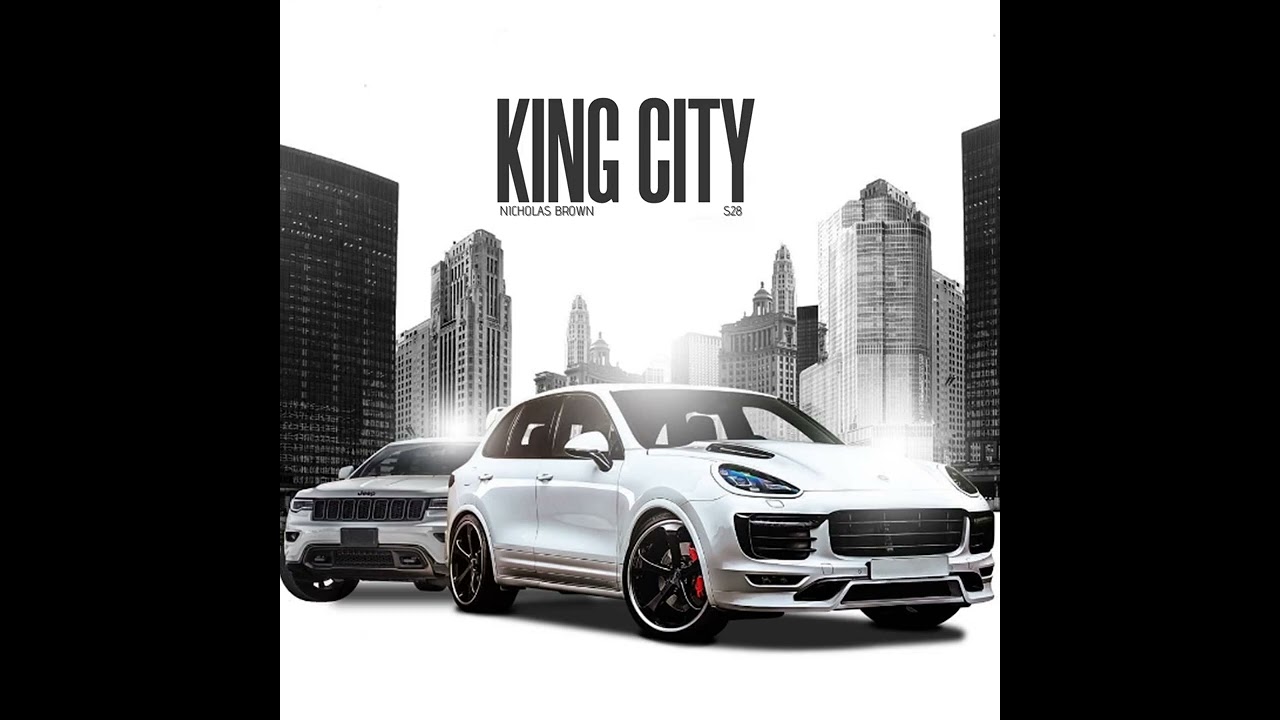 Nicholas Brown - King City Ft. S28