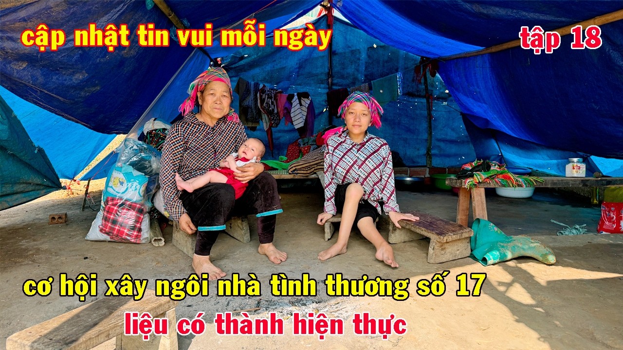 CẬP NHẬT TIN VUI MỖI CHO HOÀN CẢNH EM SUA MẸ ĐƠN THÂN MỒ CÔI CHA MẸ, ƯỚC MƠ CÓ THÀNH HIỆN THỰC