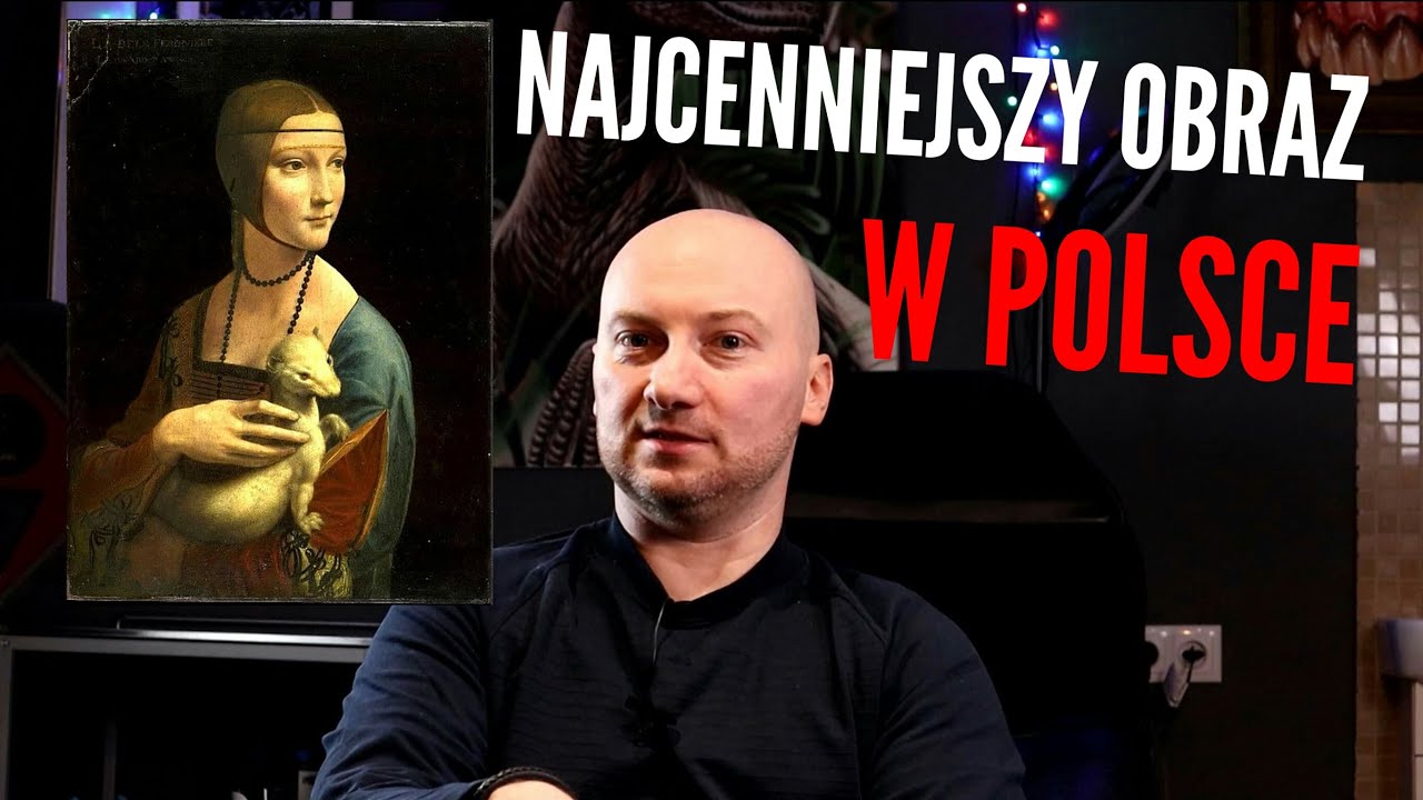 DAMA Z GRONOSTAJEM - NAJCENNIEJSZE DZIEŁO W POLSCE