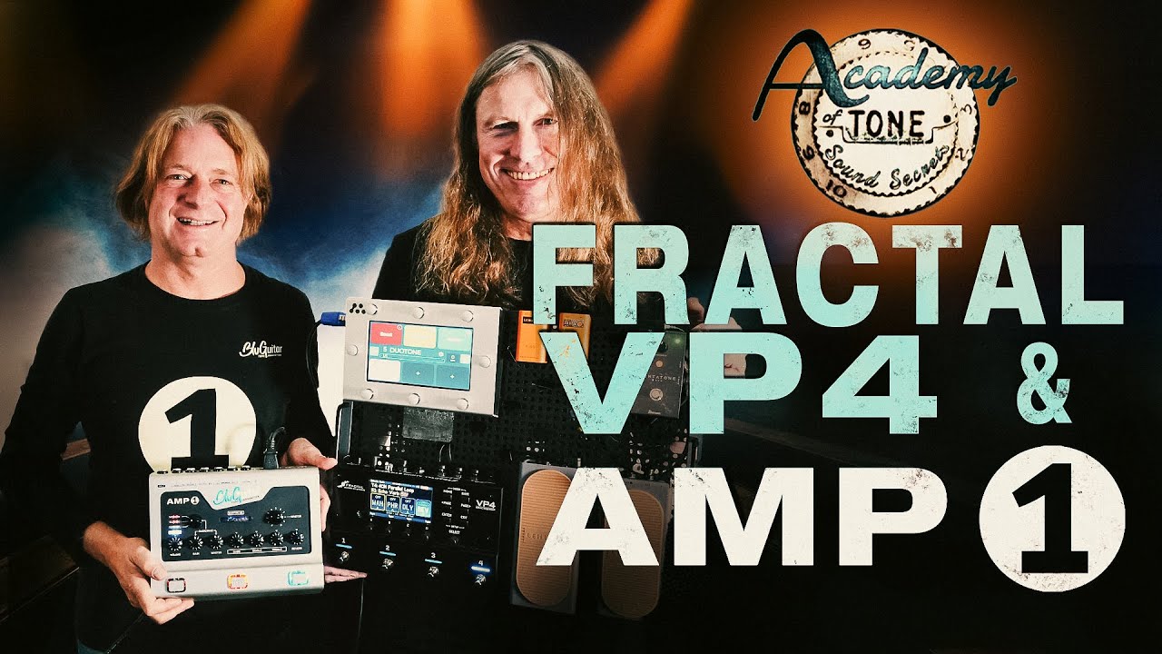 Academy of Tone #235: Fractal Audio VP4 Virtual Pedalboard meets AMP1