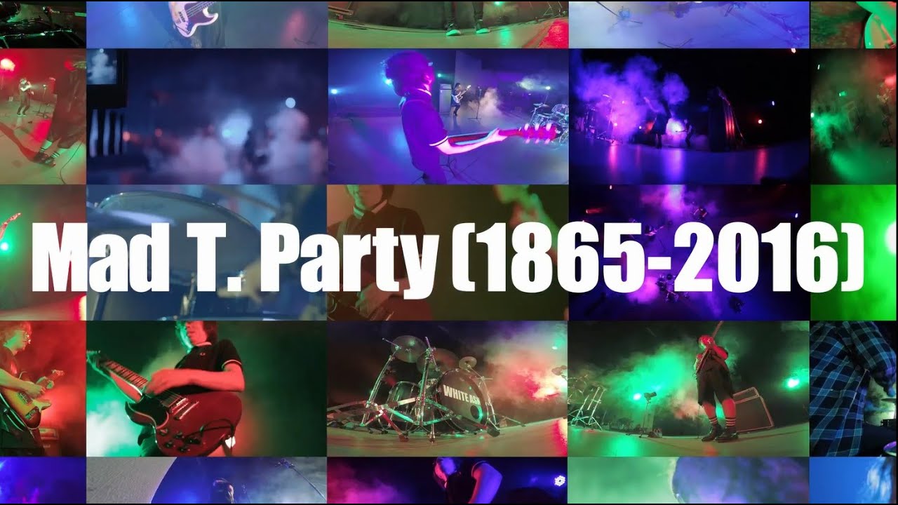 WHITE ASH - Mad T.Party (1865-2016) ［OFFICIAL MUSIC VIDEO］