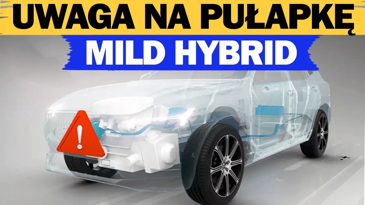 MILD HYBRID - Dlaczego Mechanicy Mówią UNIKAJ? Rachunki 12000zł Za 48V System
