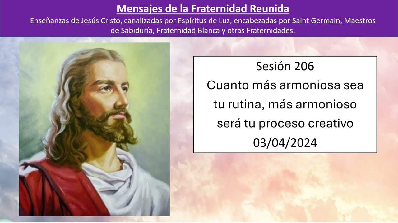 206 - Fraternidade Reunida - Cuanto más armoniosa sea tu rutina, más armonioso será... - 03/04/2024