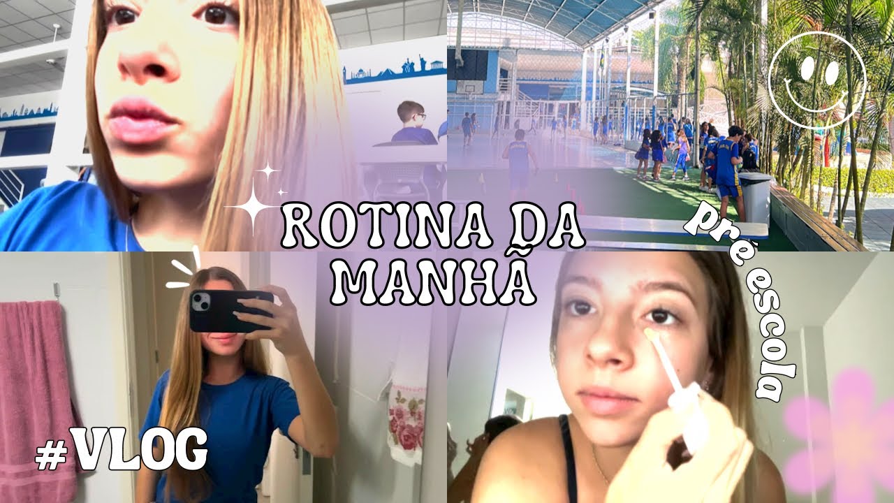 NOSSA ROTINA DA MANHÃ  NA ESCOLA!! 