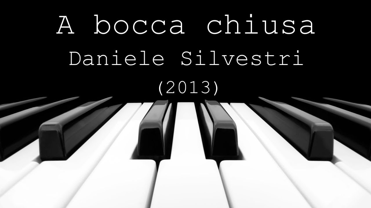 A bocca chiusa - Daniele Silvestri (2013)