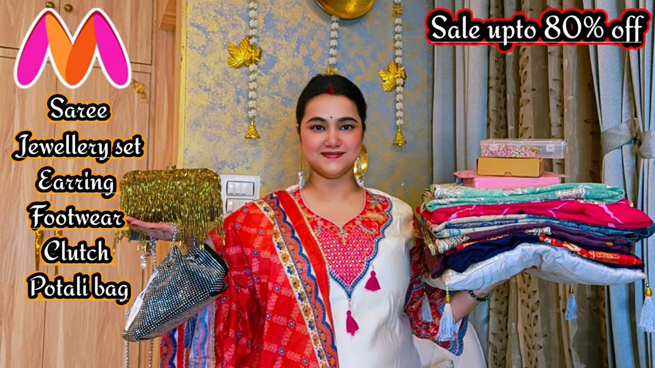 Myntra sale upto 80% off Wedding Saree, jewellery set, Earring, Footwear, clutch & Potali bag haul