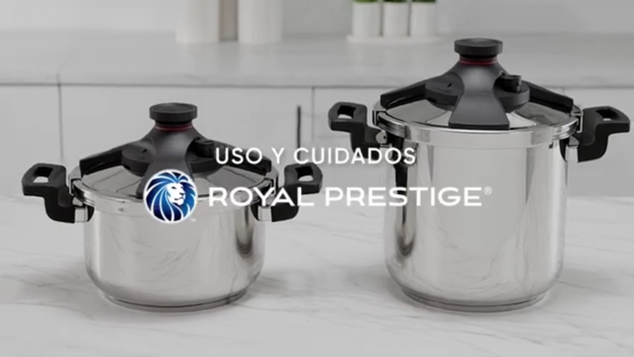 Uso y cuidados Royal Prestige® Pressure Cooker