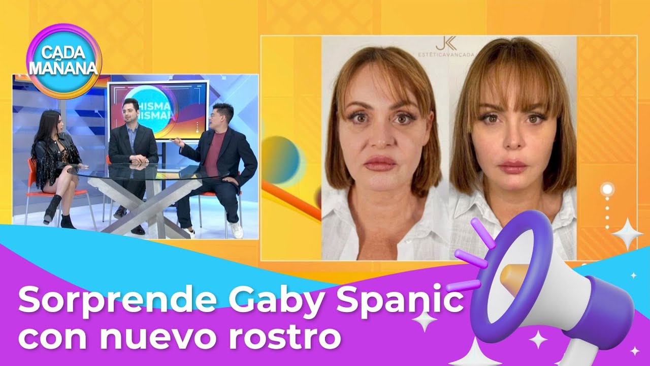 Chisma, chisma - Gaby Spanic sorprende con rostro de veintea&ntilde;era | CADA MA&Ntilde;ANA | Azteca Noreste