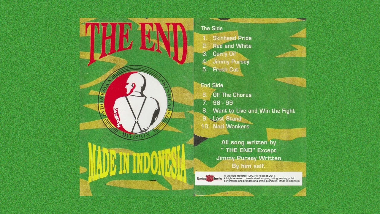 The End - Nazi Wankers | Made In Indonesia 1999 | Skinhead