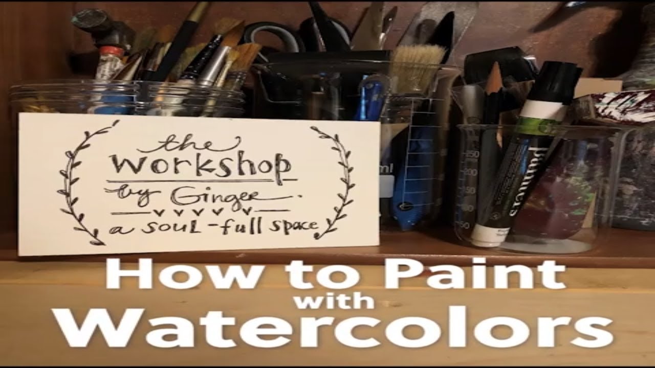 How to Paint with Watercolors