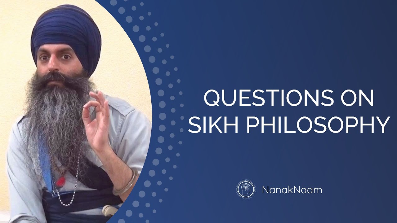 Questions On Sikh Philosophy