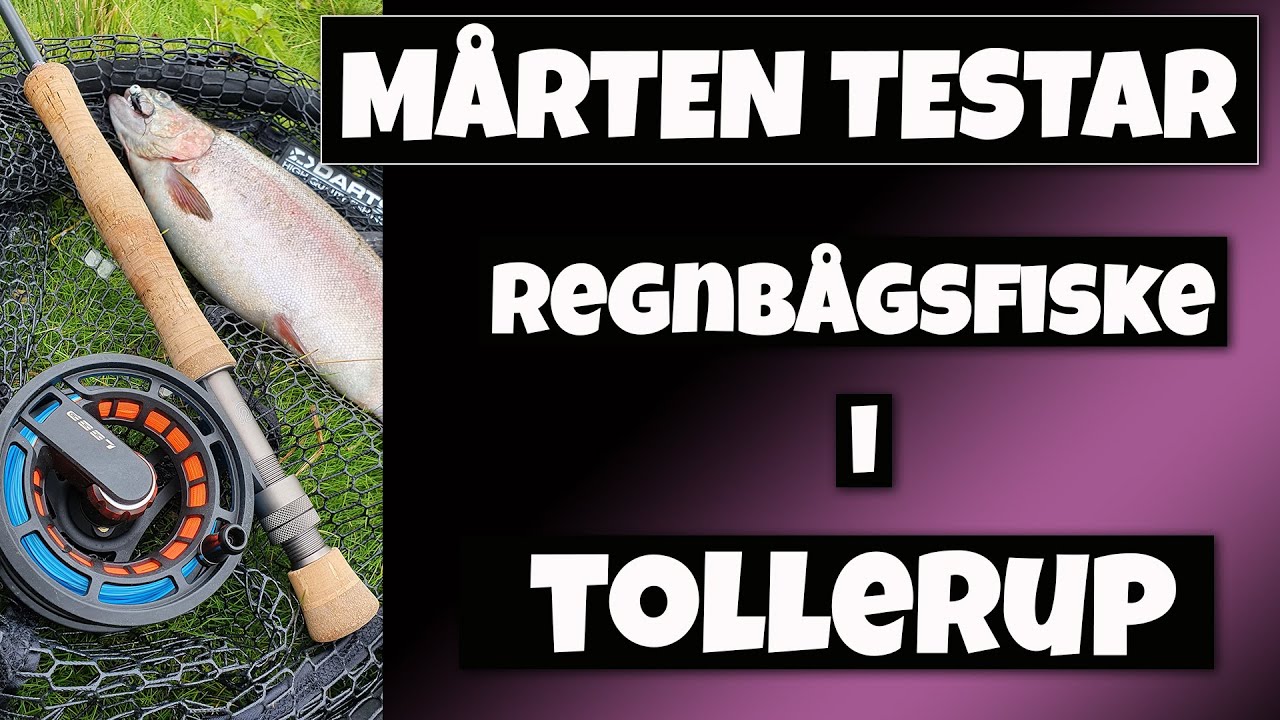 Mårten testar - Regnbågsfiske i Tollerupssjön