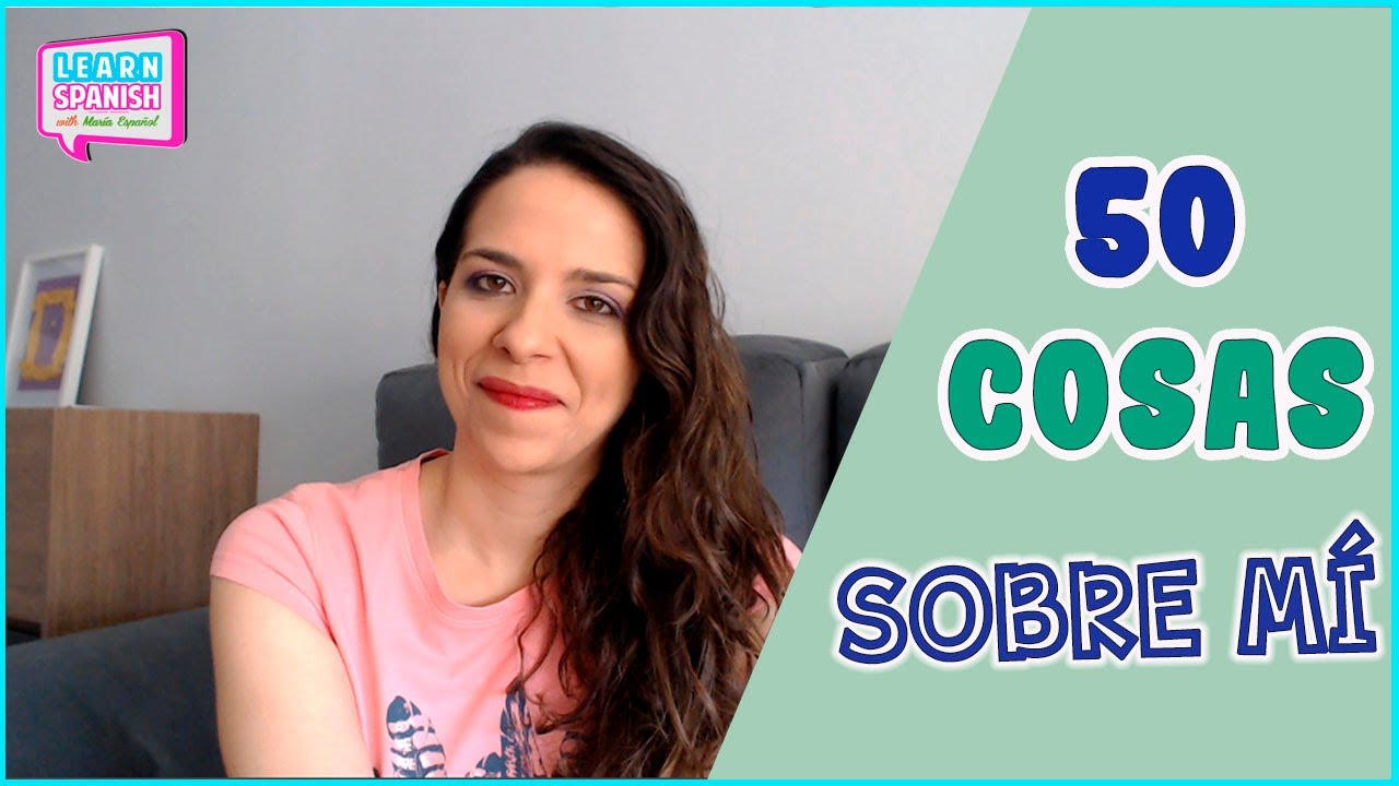 50 cosas sobre MÍ (o casi)  SUBTÍTULOS EN ESPAÑOL|| 🎉🎉Somos 50.000  🎉🎉 || María Español