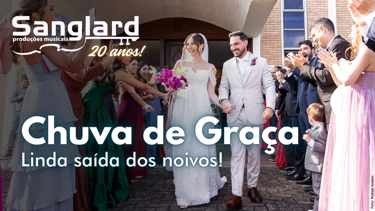 Chuva de Graça (Eliane Ribeiro) - Linda saída dos noivos! - Sanglard Produções