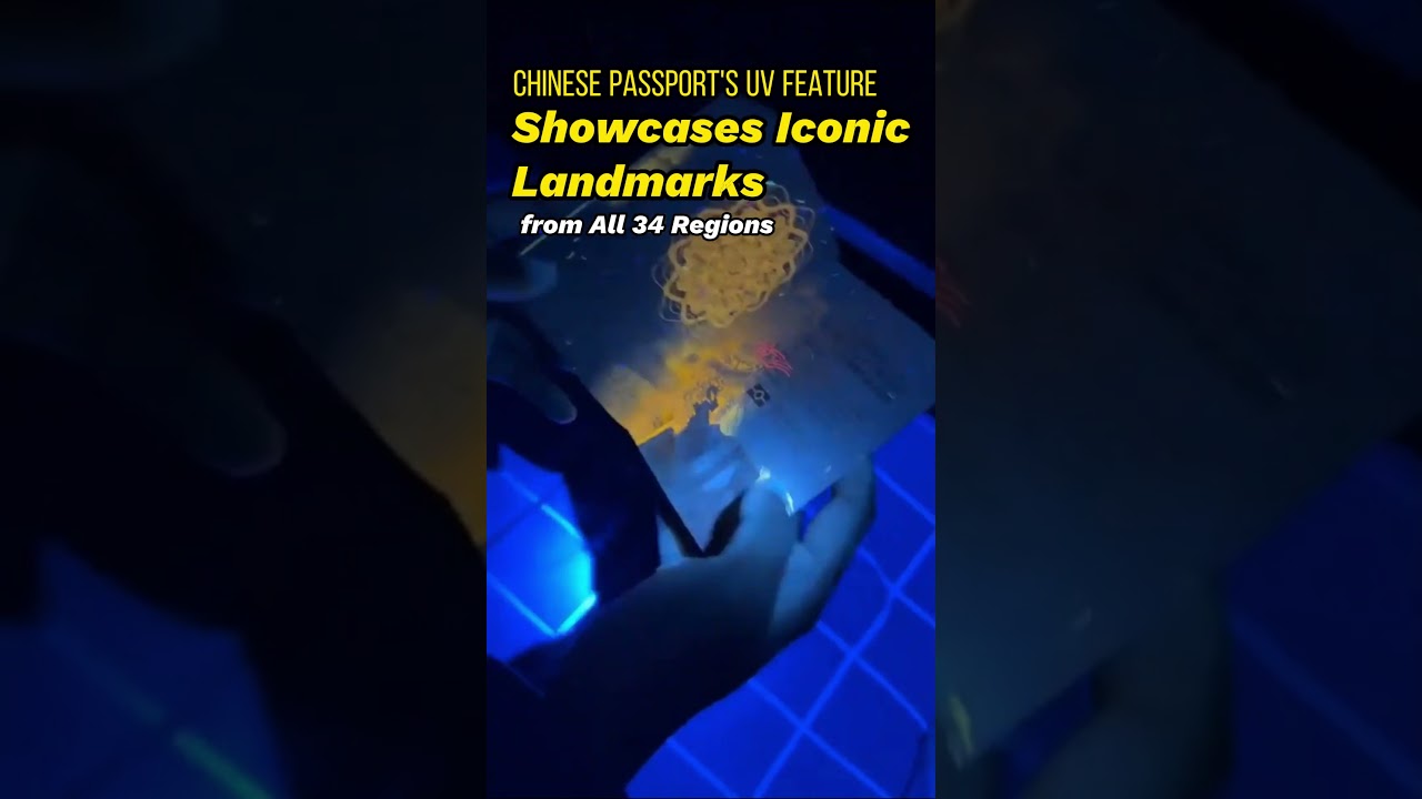 Chinese Passport's UV Feature Showcases Iconic Landmarks from All 34 Regions #ChinaPassport #china