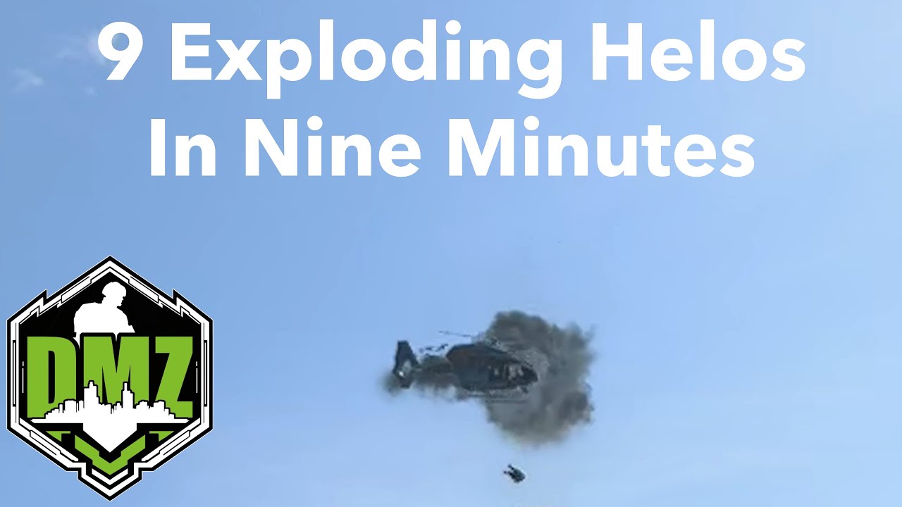 Nine Exploding Helos