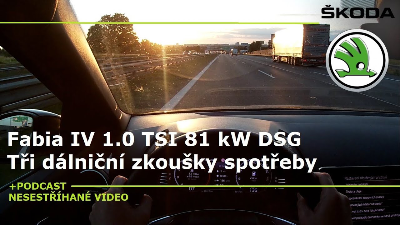 Test spotřeby po dálnici - Škoda Fabia IV Style 1.0 TSI 81 kW DSG.