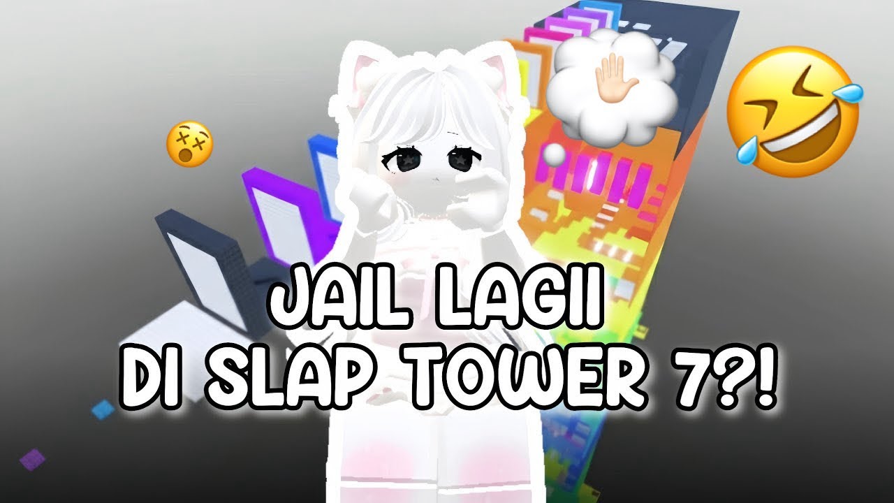 JAILIN ORANG LAGI DI SLAP TOWER 7 🤣✋🏻 TERNYATA TOWER NYA SUSAH 😵😱!!! || ROBLOX INDONESIA 🇮🇩​