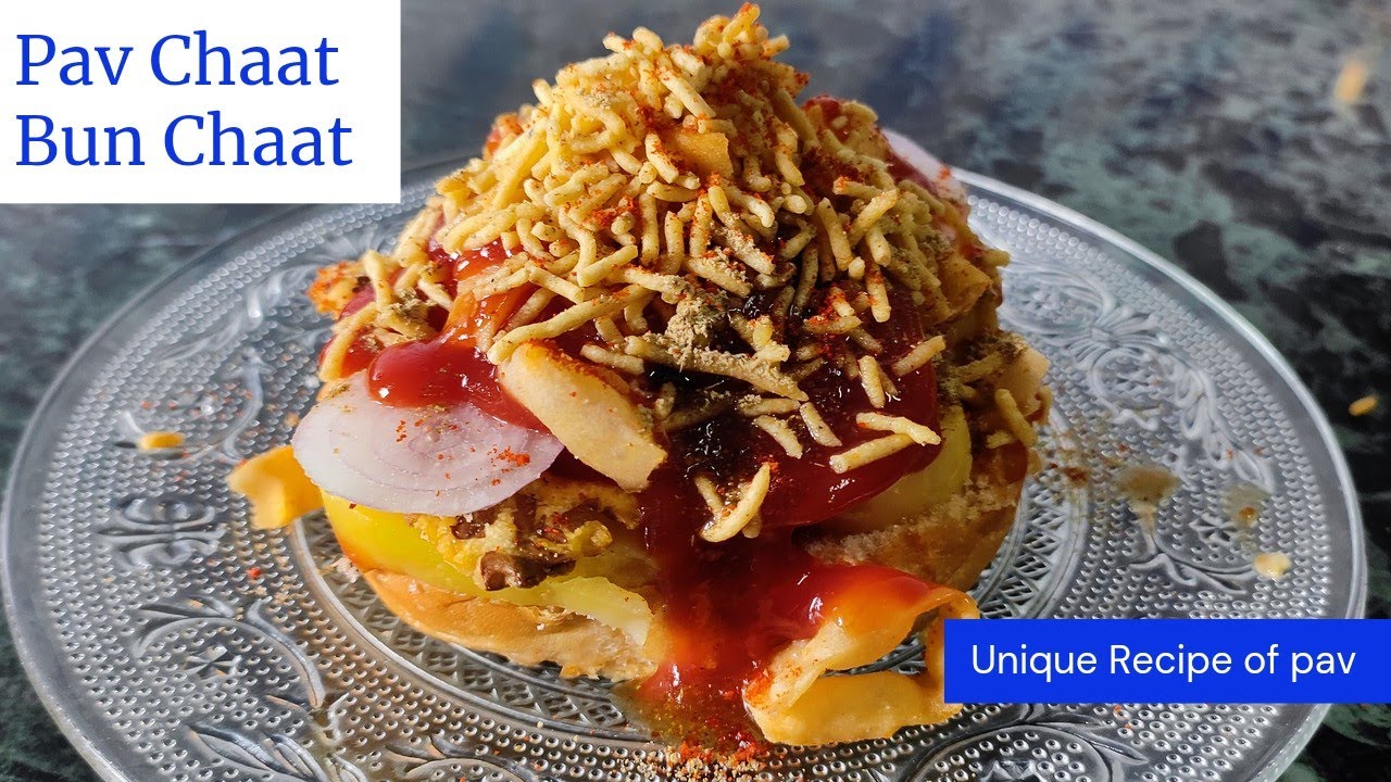 Pav Chaat || Bun Chaat || Chaat Recipe