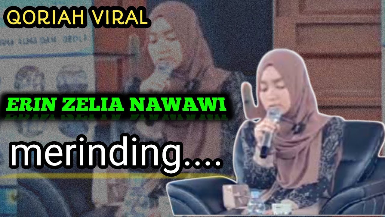 QORIAH VIRAL..ERIN ZELIA NAWAWI|| AL-BAQOROH AYAT 197-200|#beautifulquranrecitation #tilawahquran