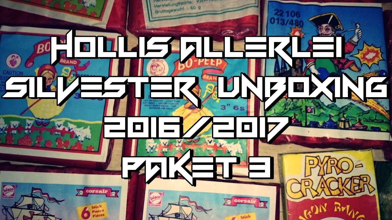 Hollis Allerlei Silvester Unboxing - Paket #3 [2016/2017]
