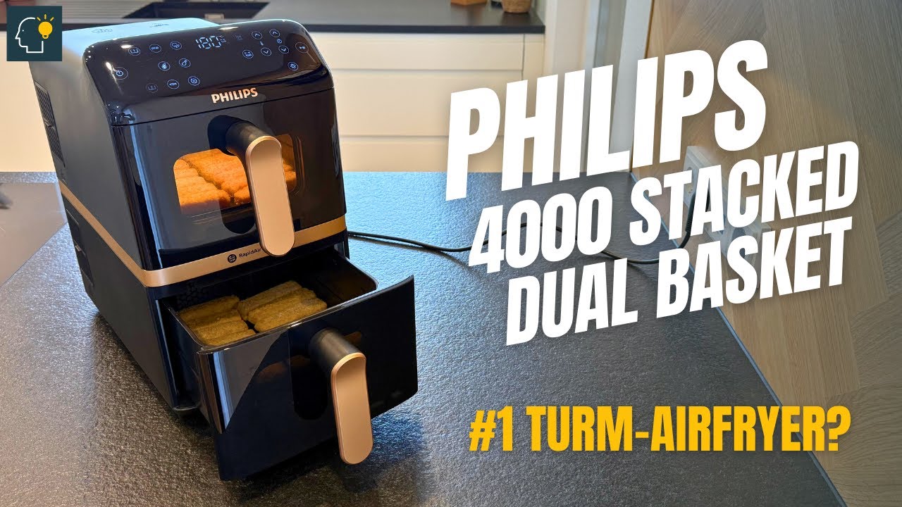 Philips 4000 Stacked Dual Basket | TEST | Starkes Konzept… mit Schwächen?