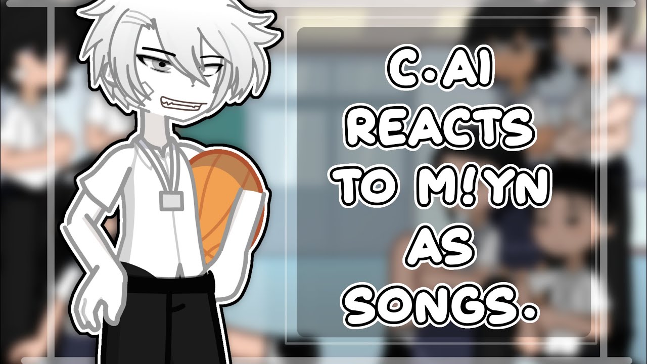 C,ai reacts to M!yn as songs ||TW||BL,omegaverse-ish|| 1/1|| series